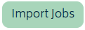 jobs importbutton